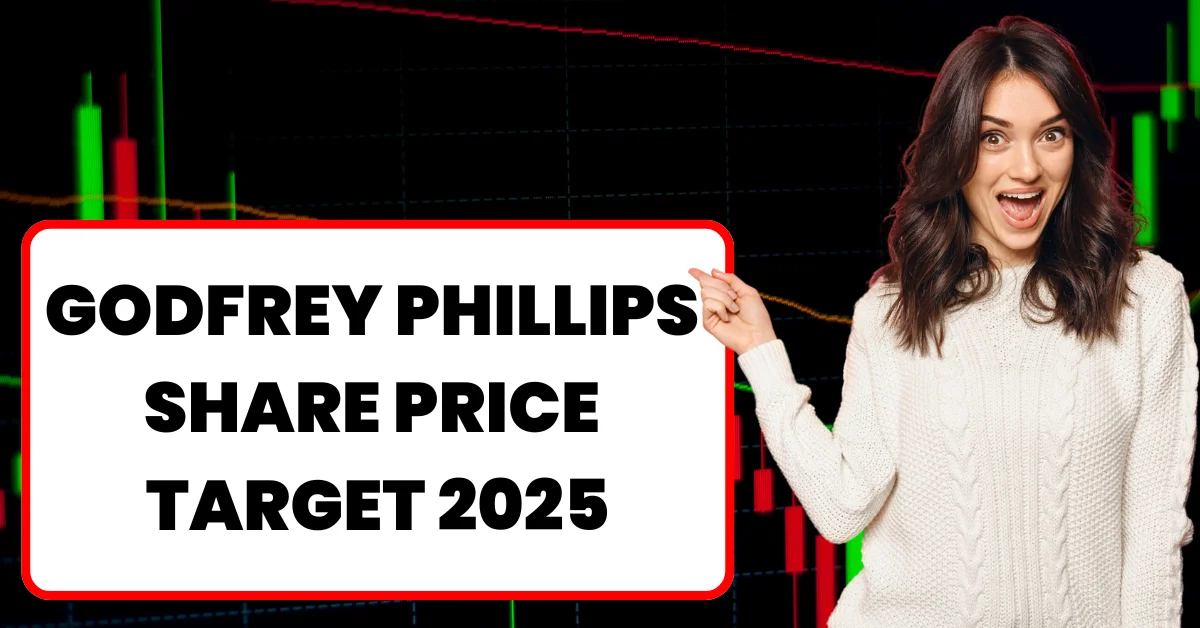 Godfrey Phillips Share Price Target 2025
