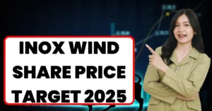 Inox Wind Share Price Target 2025